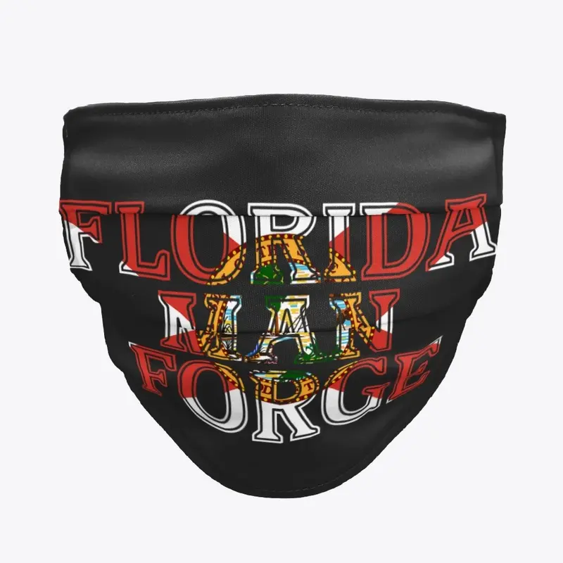 Florida Man Forge SWAG